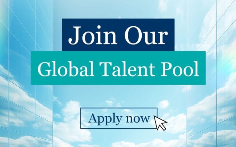 Join Our Global Talent Pool