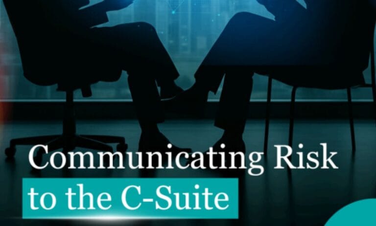 Communicating Risk to the C-Suite